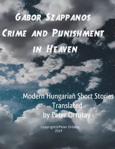 Gábor Szappanos Crime and Punishment in Heaven (e-könyv)