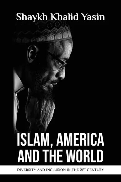 Islam, America and the World (e-könyv)