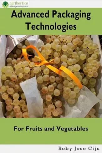 Advanced Packaging Technologies For Fruits and Vegetables (e-könyv)