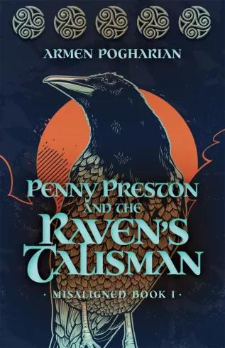Penny Preston and the Raven’s Talisman (e-könyv)