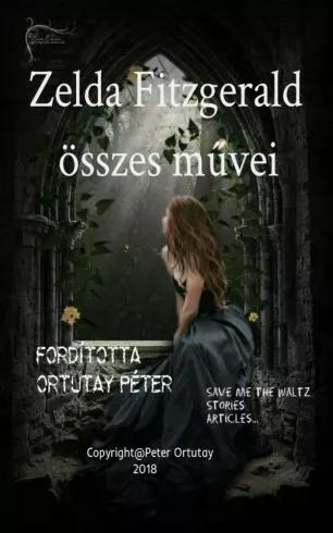 Zelda Fitzgerald összes művei (e-könyv)