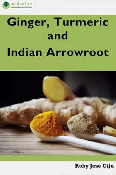 Ginger, Turmeric and Indian Arrowroot (e-könyv)