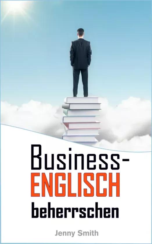 Business-Englisch beherrschen (e-könyv)