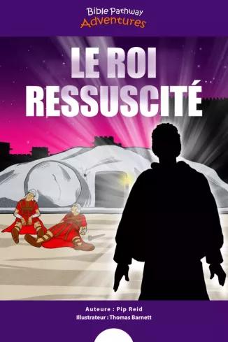 Le Roi ressuscité (e-könyv)