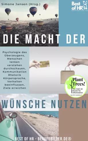 Die Macht der Wünsche nutzen (e-könyv)