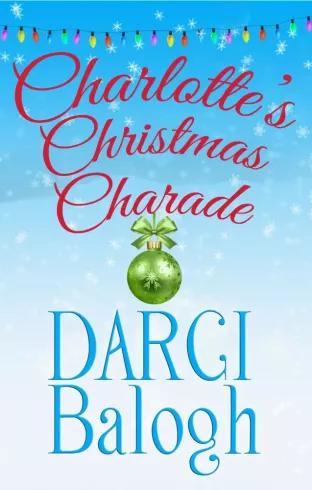 Charlottes Christmas Charade (e-könyv)