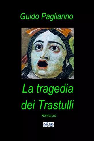 La Tragedia Dei Trastulli (e-könyv)