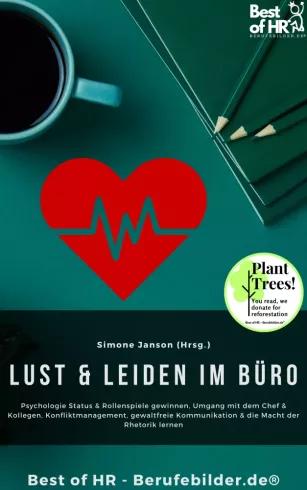 Lust & Leiden im Büro (e-könyv)