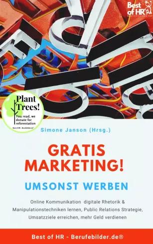 Gratis Marketing! Umsonst werben (e-könyv)