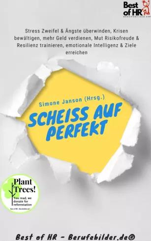 Scheiß auf Perfekt (e-könyv)