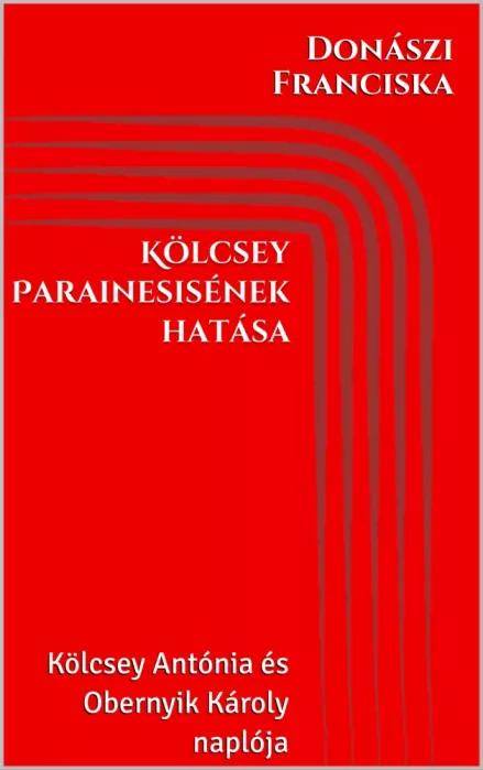 Kölcsey Parainesisének hatása (e-könyv)