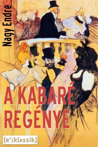 A kabaré regénye (e-könyv)