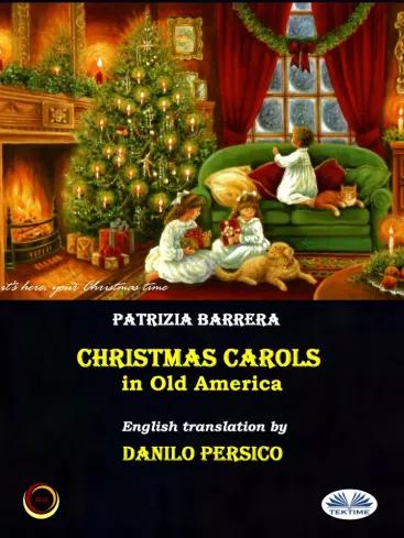 Christmas Carols In Old America (e-könyv)