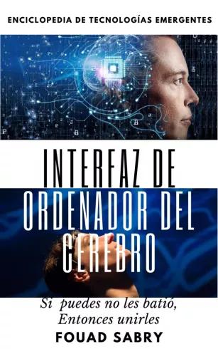 Interfaz de Ordenador del Cerebro (e-könyv)