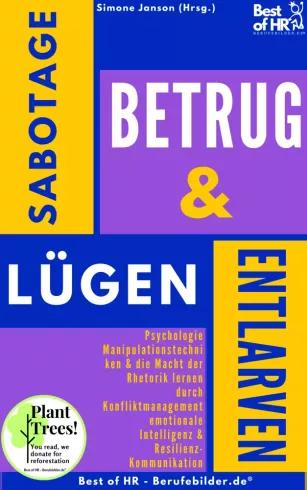 Sabotage Betrug & Lügen entlarven (e-könyv)