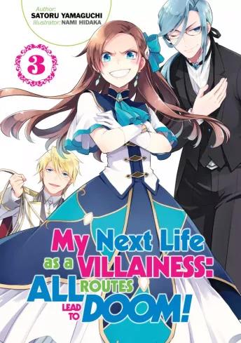 My Next Life as a Villainess: All Routes Lead to Doom! Volume 3 (e-könyv)