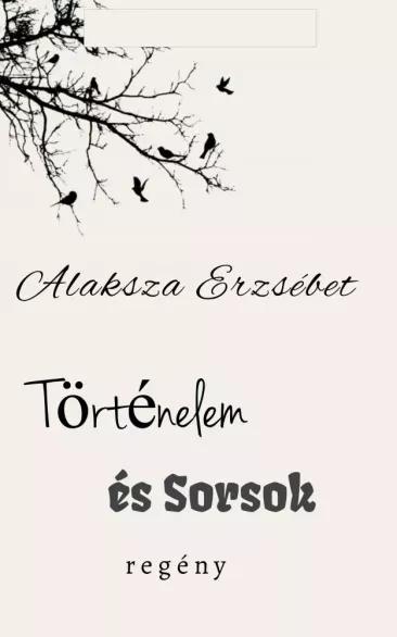 Történelem és Sorsok (e-könyv)