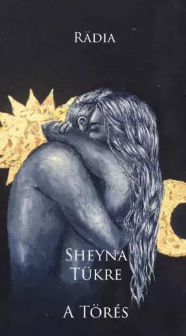 Sheyna Tükre (e-könyv)