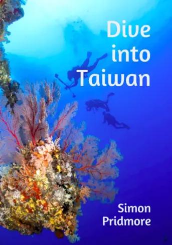 Dive into Taiwan (e-könyv)