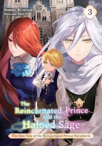 The Reincarnated Prince and the Haloed Sage (Volume 3) (e-könyv)