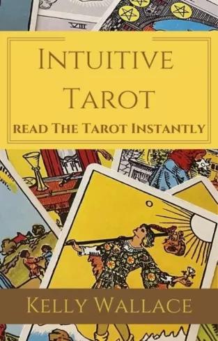 Intuitive Tarot - Learn The Tarot Instantly (e-könyv)