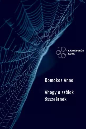 Ahogy a szálak összeérnek (e-könyv)
