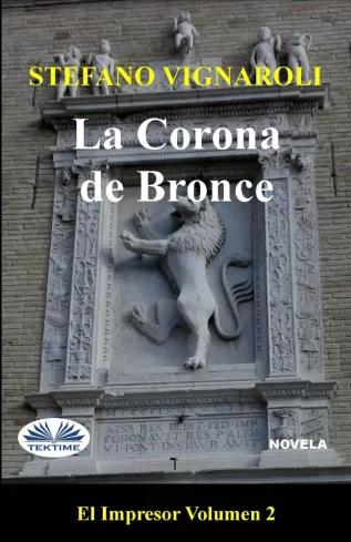 La Corona De Bronce (e-könyv)