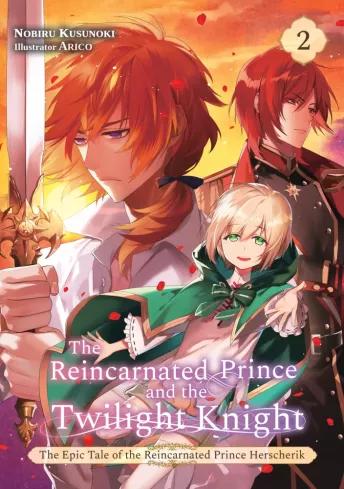 The Reincarnated Prince and the Twilight Knight (Volume 2) (e-könyv)