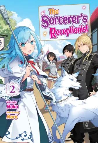 The Sorcerers Receptionist: Volume 2 (e-könyv)