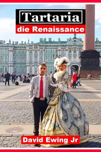 Tartaria - die Renaissance (e-könyv)