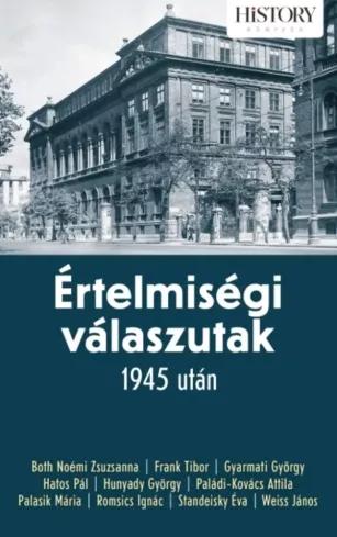 Értelmiségi válaszutak 1945 után (e-könyv)