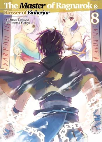 The Master of Ragnarok & Blesser of Einherjar: Volume 8 (e-könyv)