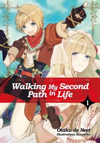 Walking My Second Path in Life: Volume 1 (e-könyv)