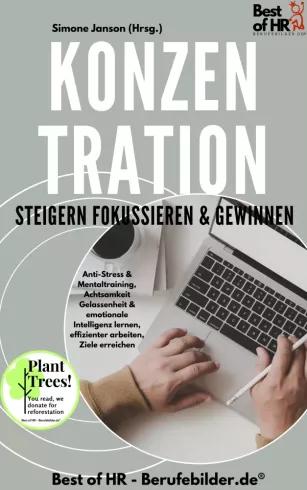 Konzentration steigern fokussieren & gewinnen (e-könyv)