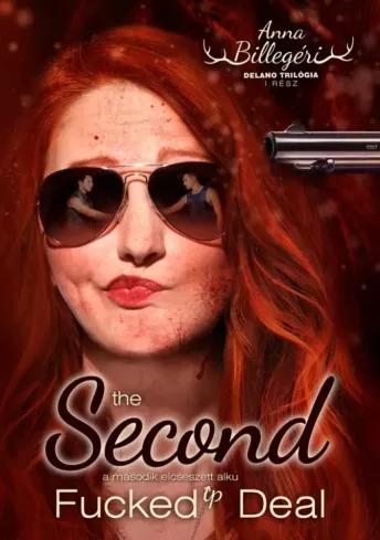 The ​Second Fucked Up Deal – A második elcseszett alku (e-könyv)