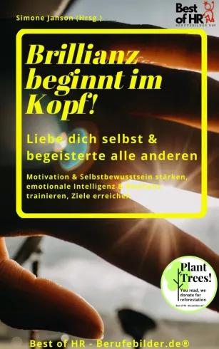 Brillianz beginnt im Kopf! Liebe das innere Kind & begeistere die anderen (e-könyv)