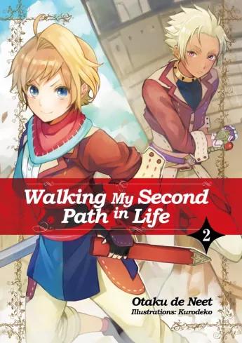 Walking My Second Path in Life: Volume 2 (e-könyv)