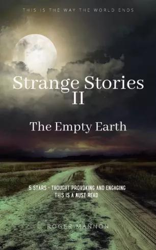 Strange Stories II: The Empty Earth (e-könyv)