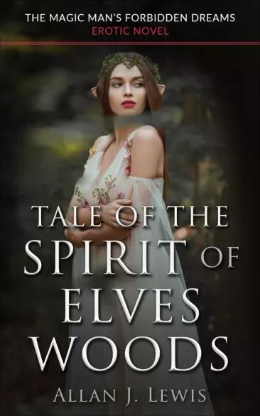 Tale of the Spirit of Elves Woods (e-könyv)