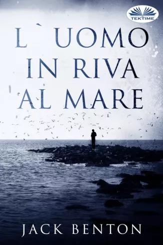 LUomo In Riva Al Mare (e-könyv)