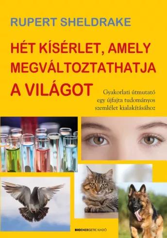 Hét kísérlet, amely megváltoztathatja a világot (e-könyv)