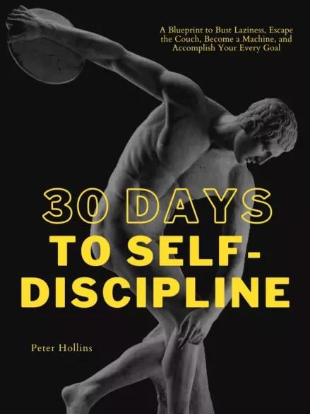 30 Days to Self-Discipline (e-könyv)