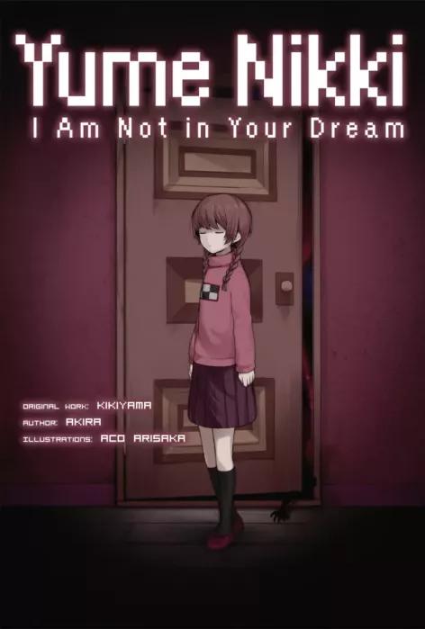 Yume Nikki: I Am Not in Your Dream (e-könyv)