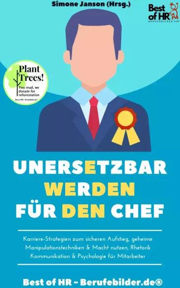 Unersetzbar werden für den Chef (e-könyv)