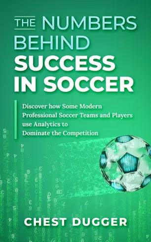 The Numbers Behind Success in Soccer (e-könyv)