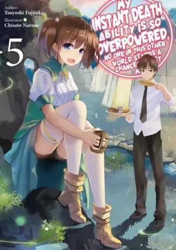 My Instant Death Ability is So Overpowered, No One in This Other World Stands a Chance Against Me! Volume 5 (e-könyv)