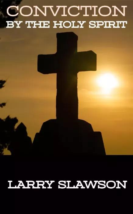 Conviction by the Holy Spirit (e-könyv)