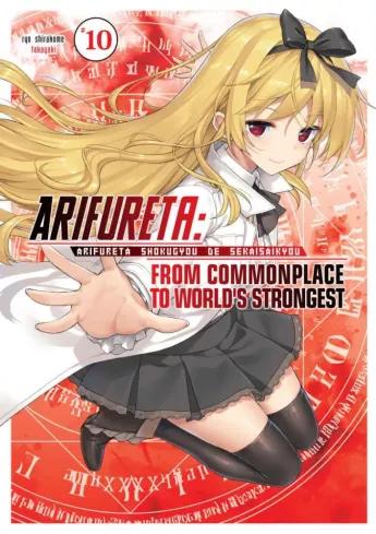 Arifureta: From Commonplace to World’s Strongest: Volume 10 (e-könyv)