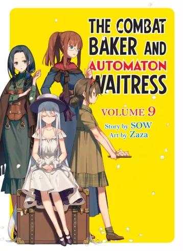 The Combat Baker and Automaton Waitress: Volume 9 (e-könyv)