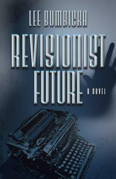 Revisionist Future (e-könyv)